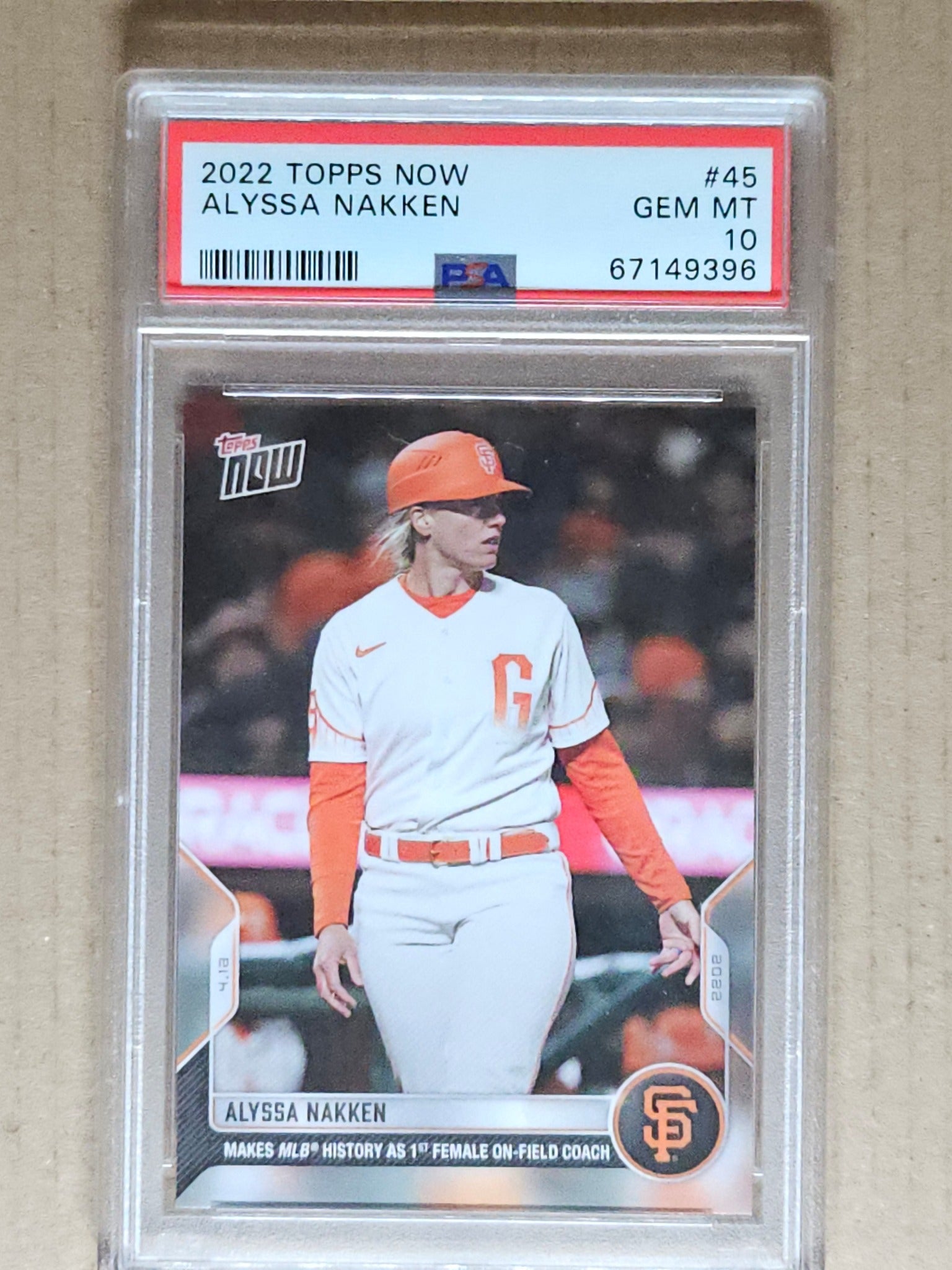 2022 Topps Now #45 Alyssa Nakken PSA 10