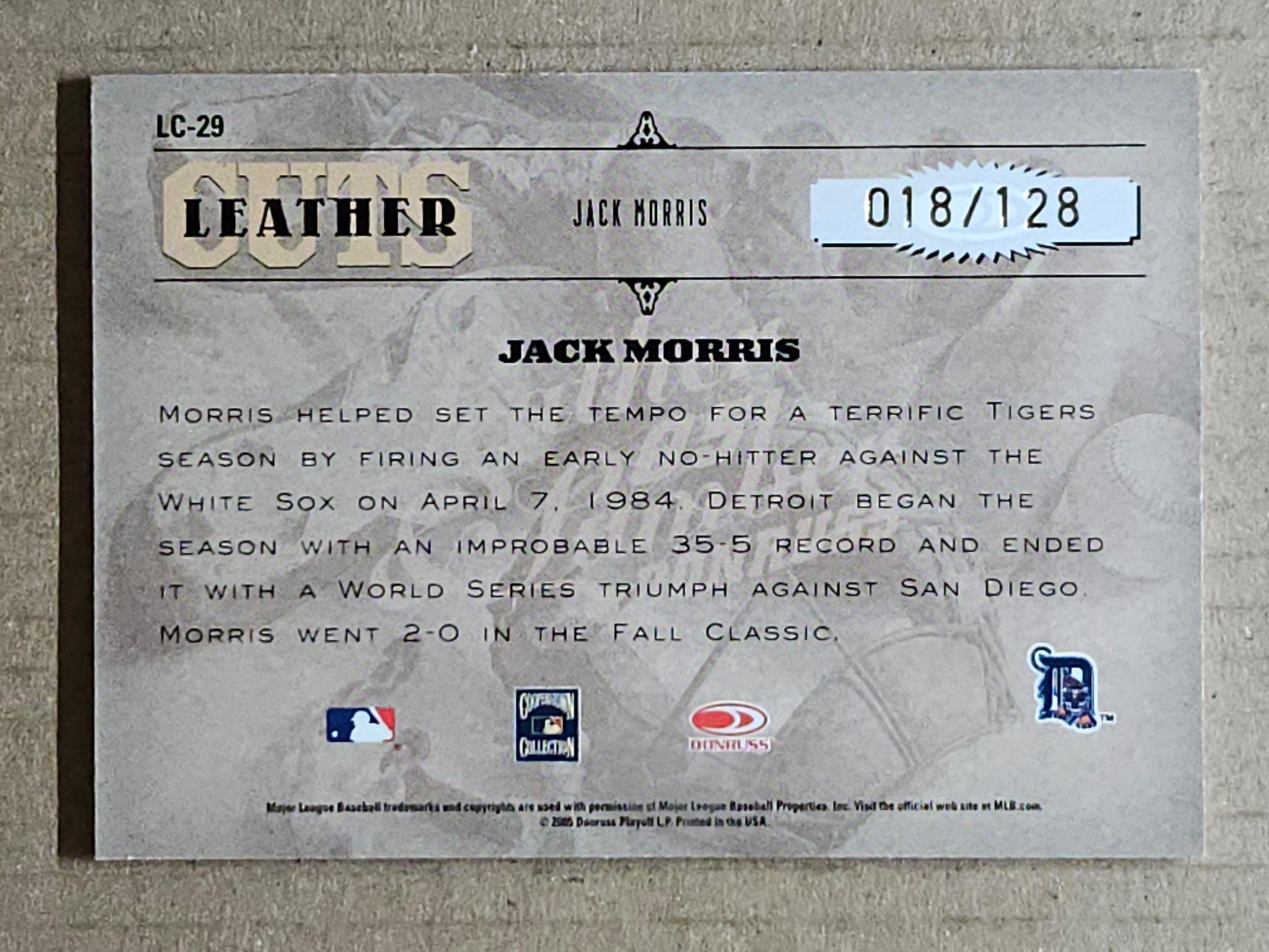 2005 Donruss Leather & Lumber #LC-29 Jack Morris Leather Cuts #/128