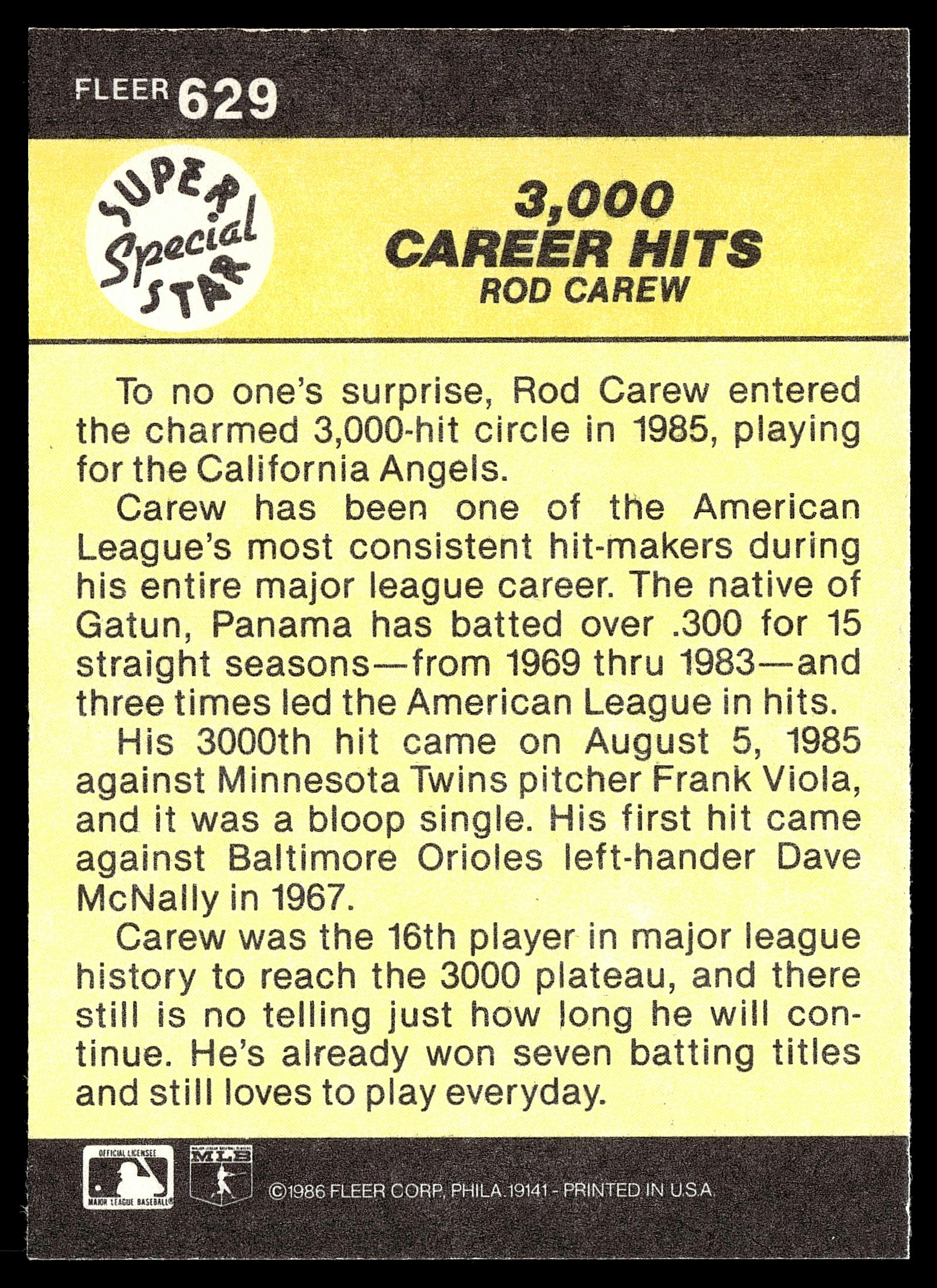 1986 Fleer #629 3,000 Career Hits (Rod Carew) In-Person Auto
