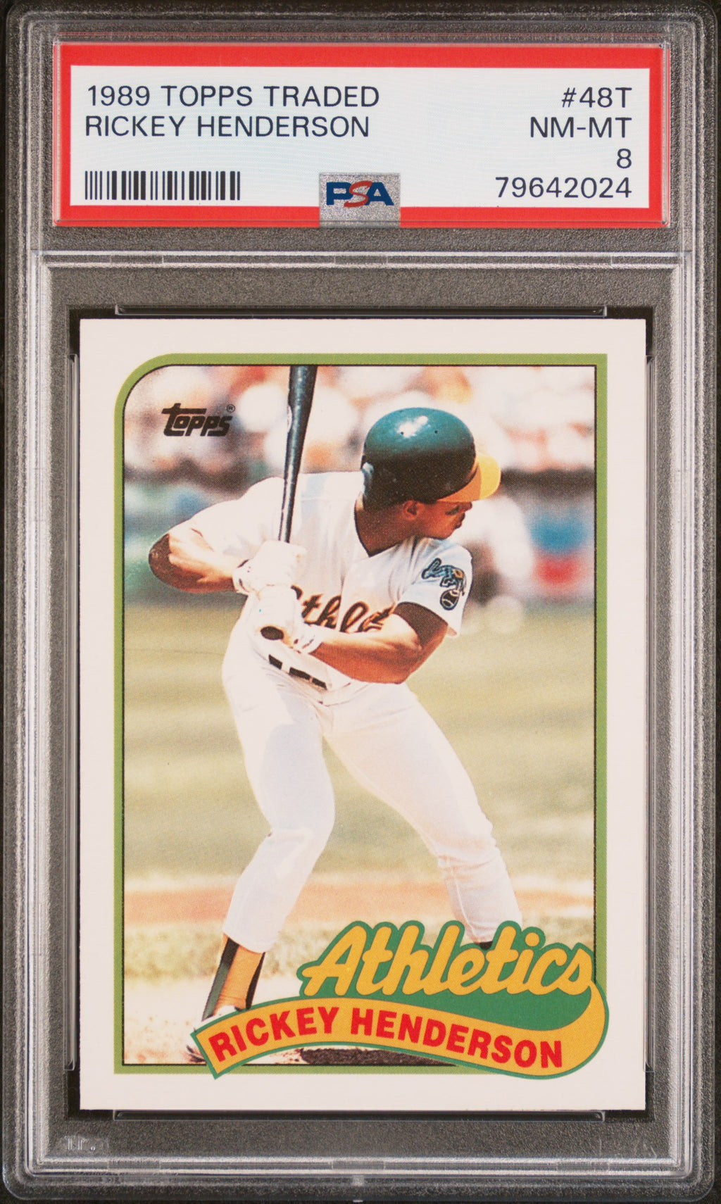 1989 Topps Traded #48T Rickey Henderson PSA 8