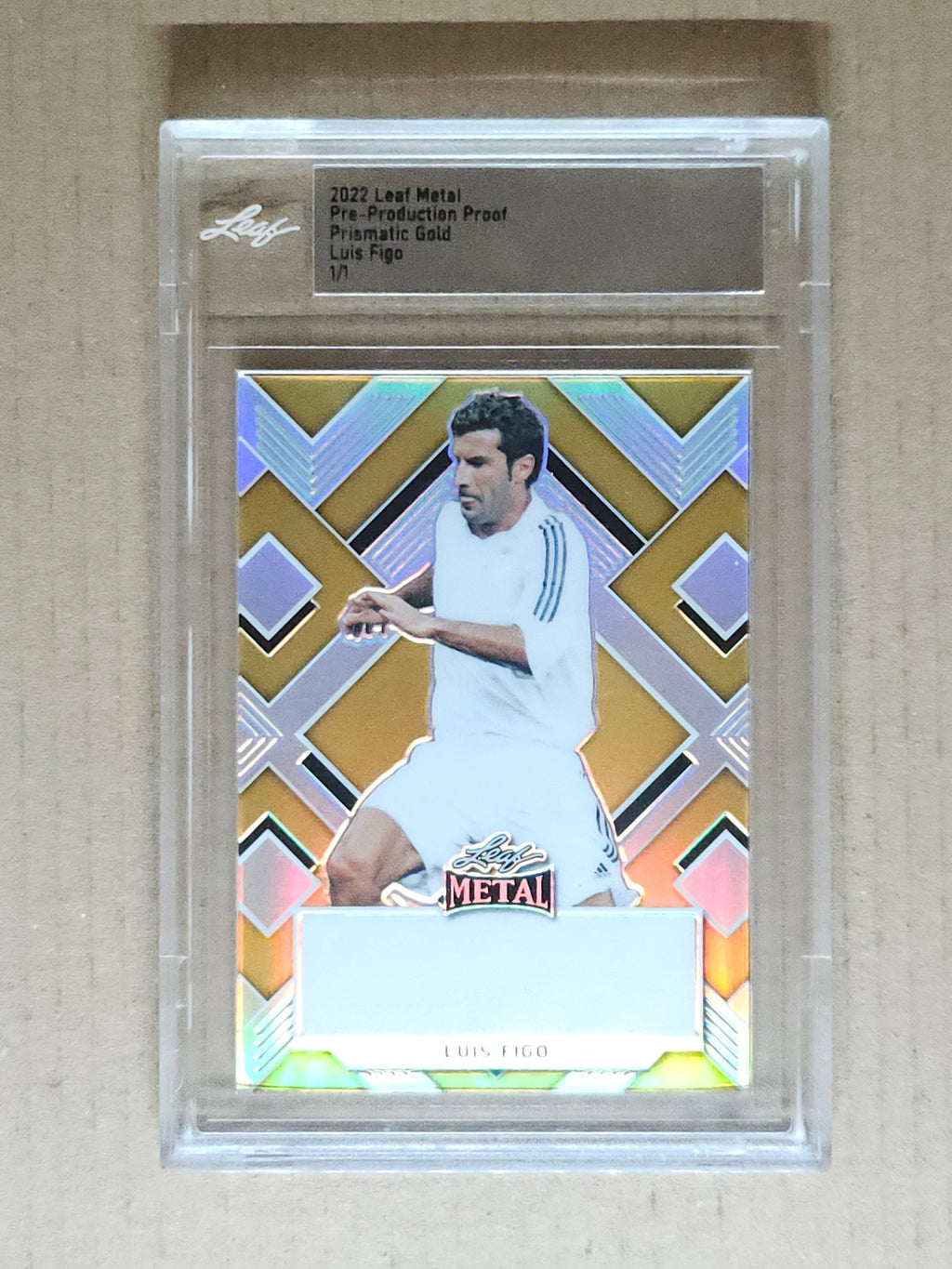 2022 Leaf Metal #BA-LF1 Luis Figo Pre-Production Proof - Prismatic Gold #/1